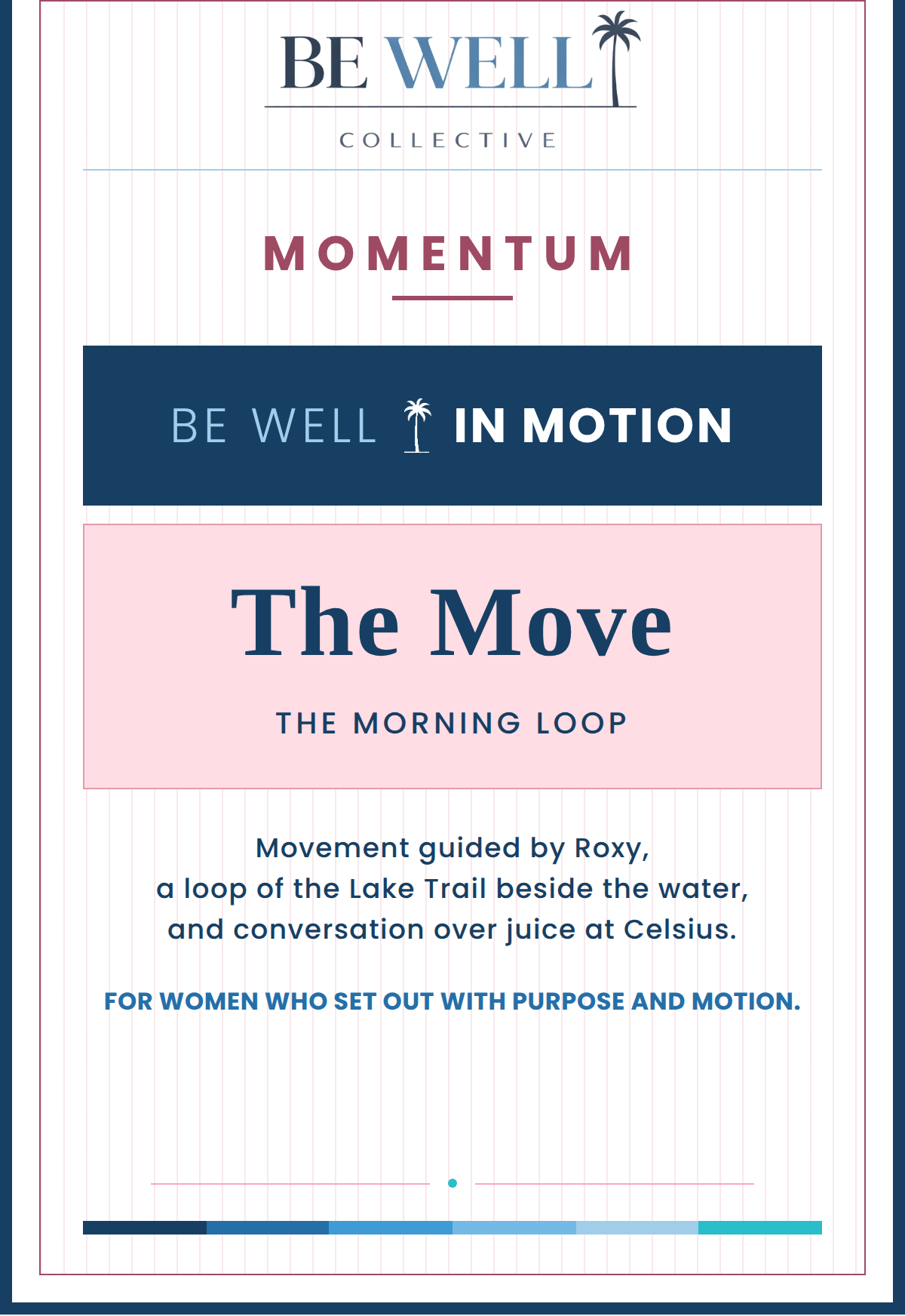 The Move — Be Well in Motion